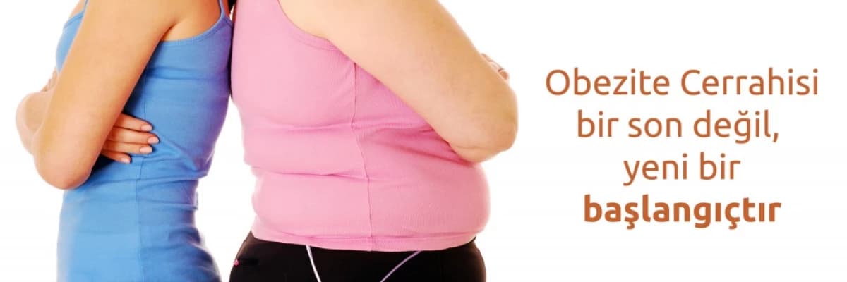 OBEZİTE VE METABOLİZMA CERRAHİSİ