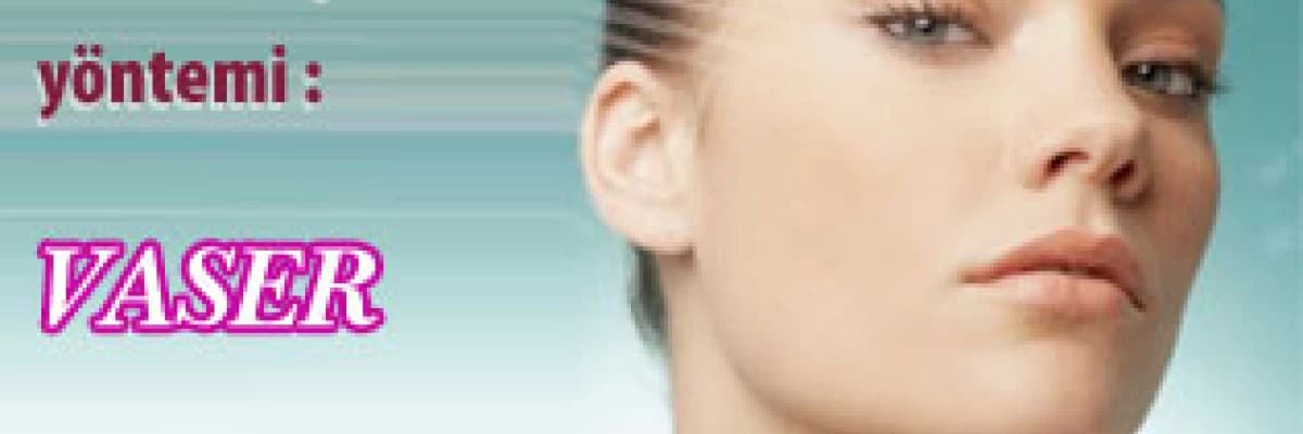 Yeni bir liposuction yöntemi : vaser