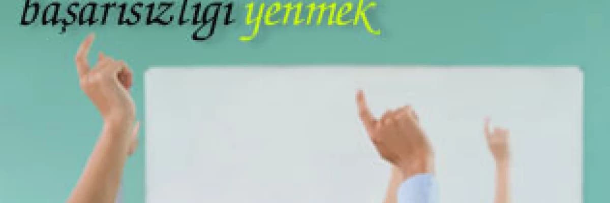 Okul korkusu ve okulda başarısızlık