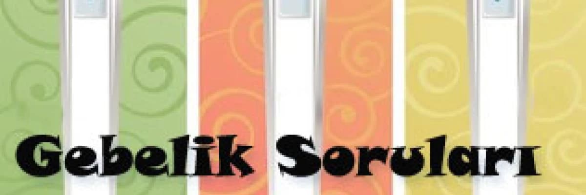 Gebelik Soruları