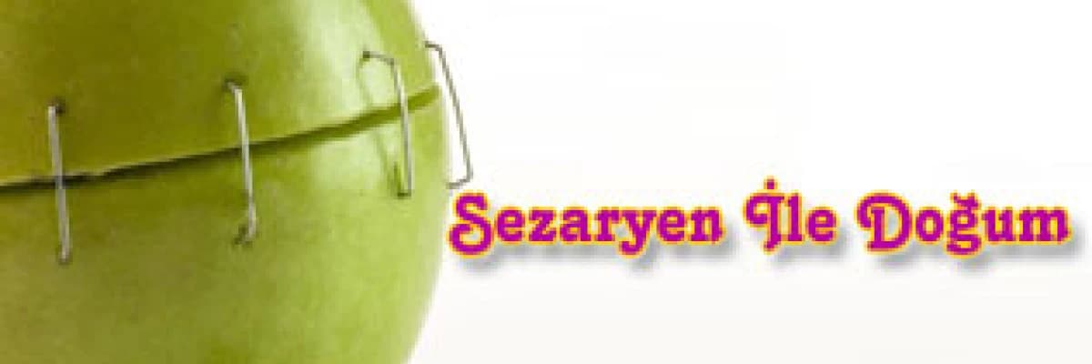 Sezaryen ile doğum