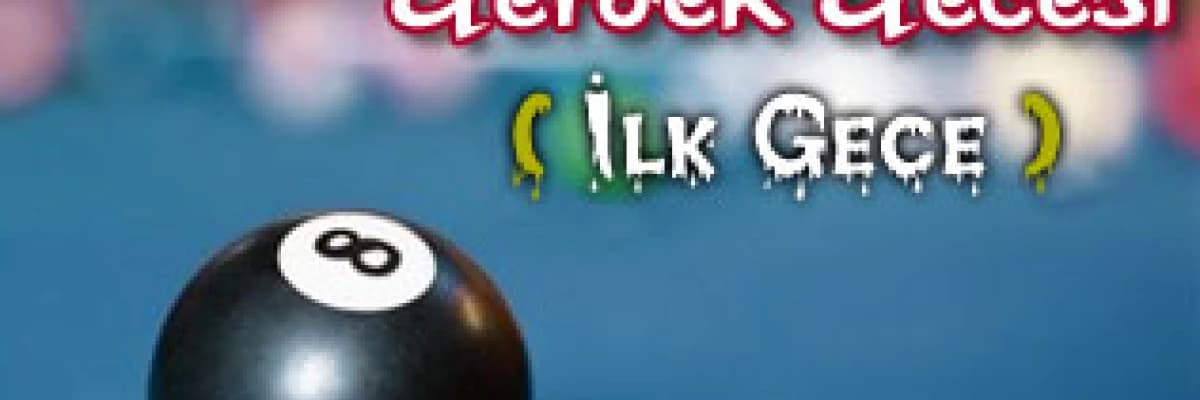 İlk gece - gerdek gecesi - zifaf gecesi