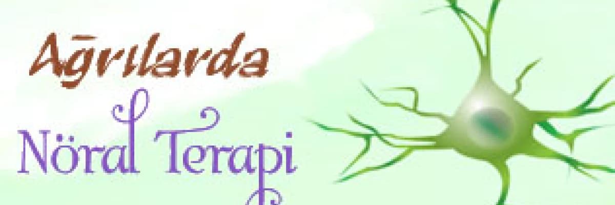 Ağrılarda nöral terapi