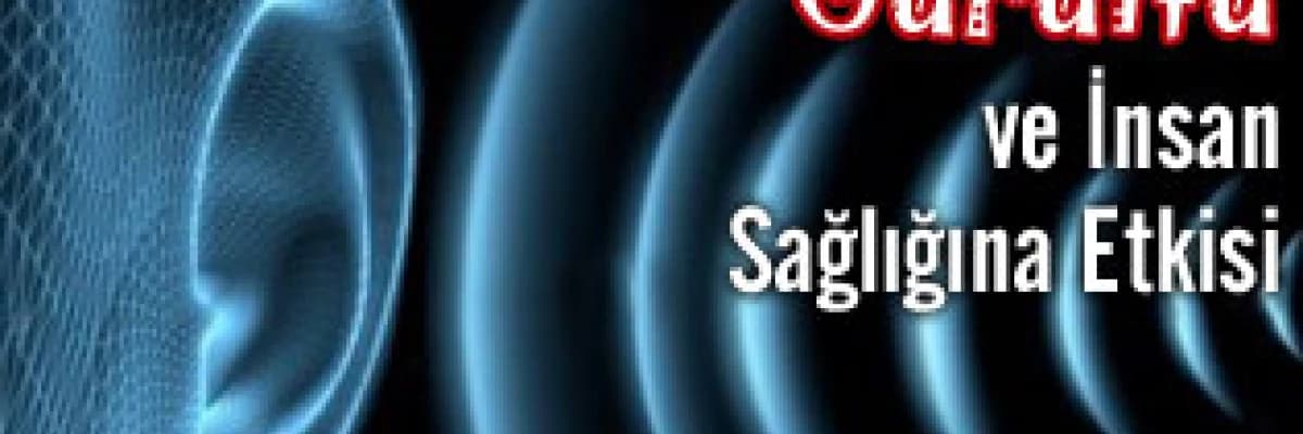 Gürültü ve İnsan Sağlığına Etkisi
