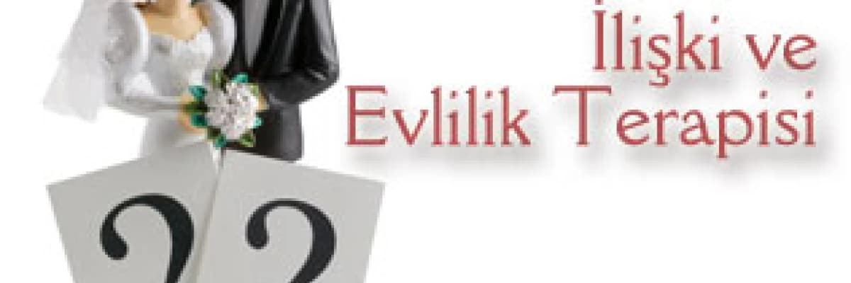 İlişki ve Evlilik Terapisi