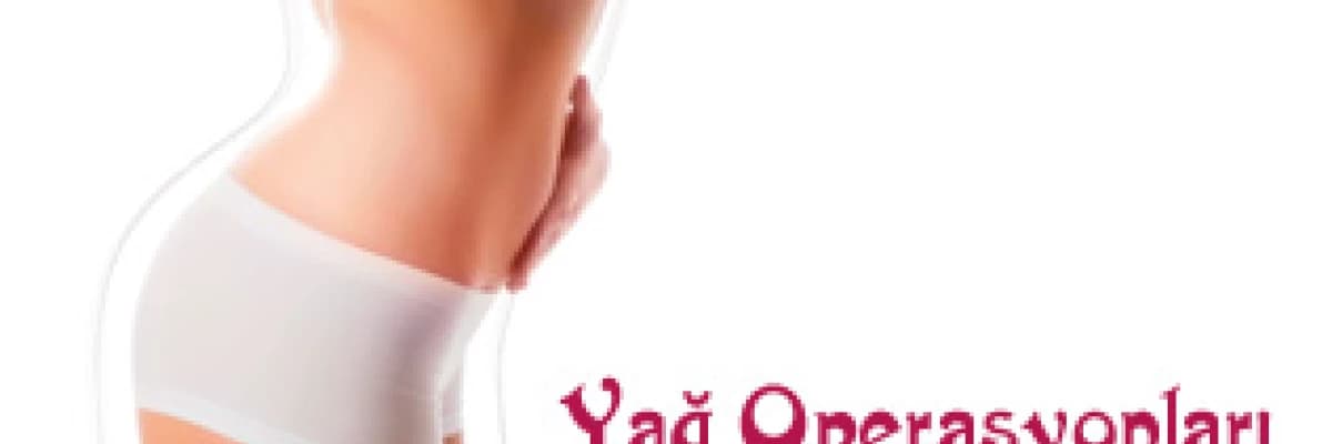 Yağ operasyonları