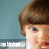 TIRNAK YEME DAVRANIŞI ALIŞKANLIĞA DÖNÜŞMESİN!