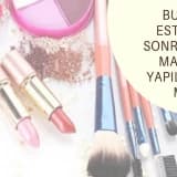 Burun Estetiği Sonrasında Makyaj Yapılabilir Mi?