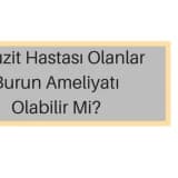 Sinüzit Hastası Olanlar Ameliyat Olabilir Mi?