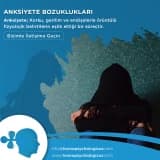 Öyleyse, Ruhsal Bozukluk Nedir?