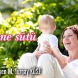 Anne sütü!