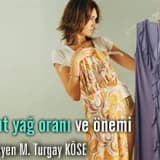 Vücut yağ oranı ve önemi!