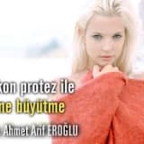 Silikon protez ile meme büyütme