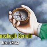 Laparoskopik cerrahi!