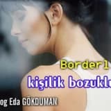 Borderline kişilik bozukluğu!