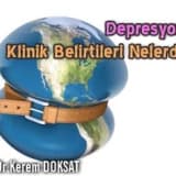 Depresyonun klinik belirtileri nelerdir ?