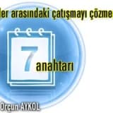 Çiftler arasındaki çatışmayı çözmenin 7 anahtarı