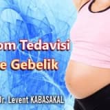 Atom tedavisi ve gebelik