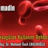 Coumadin (kumadin)  -  antikoagülan kullanım rehberi