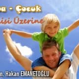Baba Çocuk İlişkisi Üzerine