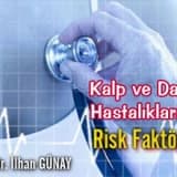 Kalp ve Damar Hastalıklarında Risk Faktörleri