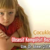 Çocuklarda obsesif kompülsif bozukluk
