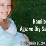 Hamilelikte Ağız ve Diş Sağlığı