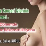 Meme kanseri izlerinin silinmesi: geç dönemde meme rekonstrüksiyonu