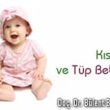Kısırlık ve tüp bebek