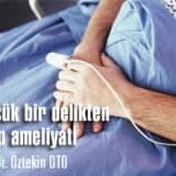 Küçük bir delikten kalp ameliyatı