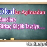 Okullar Açılmadan Annelere Birkaç Küçük Tavsiye