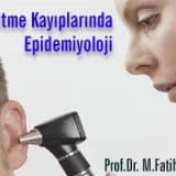 İşitme kayıplarında epidemiyoloji