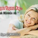 Menopoz Yaşınız Kaç : Bilmek Mümkün mü ?