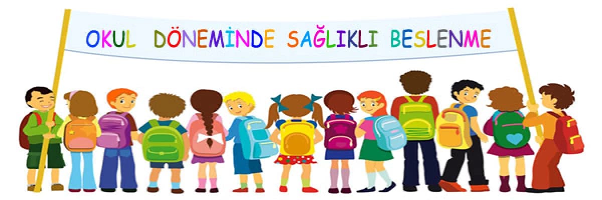 Okul döneminde sağlıklı beslenme