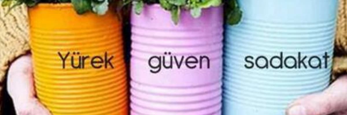 SEVGİ VE GÜVEN