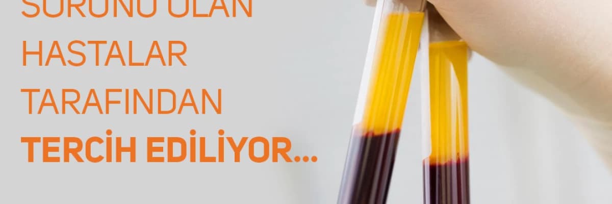 PRP,SERTLEŞME SORUNUNDA TERCİH EDİLİYOR.