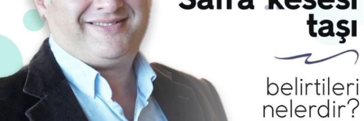 Safra Kesesi Taşı Belirtileri Nedir?