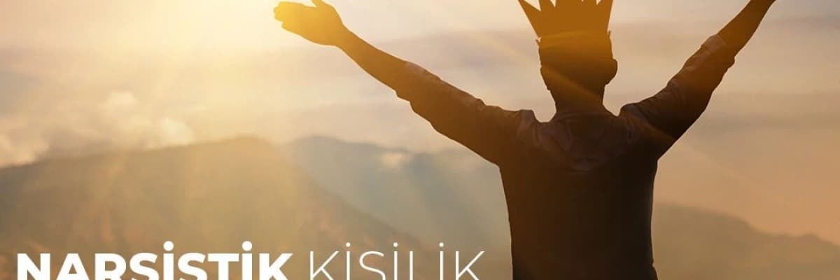 Narsistik Kişilik Bozukluğu Belirtileri