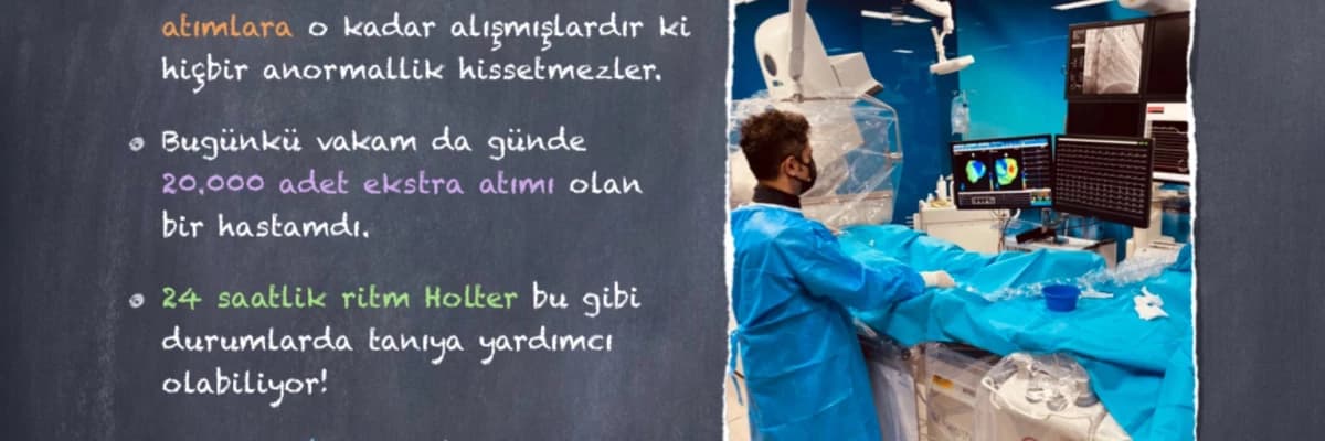 Ritm Bozukluğu Tedavisi: ABLASYON