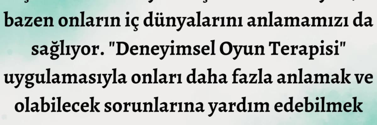 Deneyimsel Oyun Terapisi