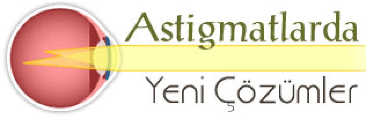 Astigmatlarda yeni çözümler
