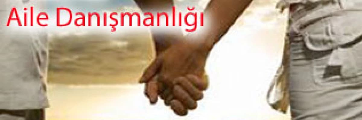 Evlilik ve aile danışmanlığı!