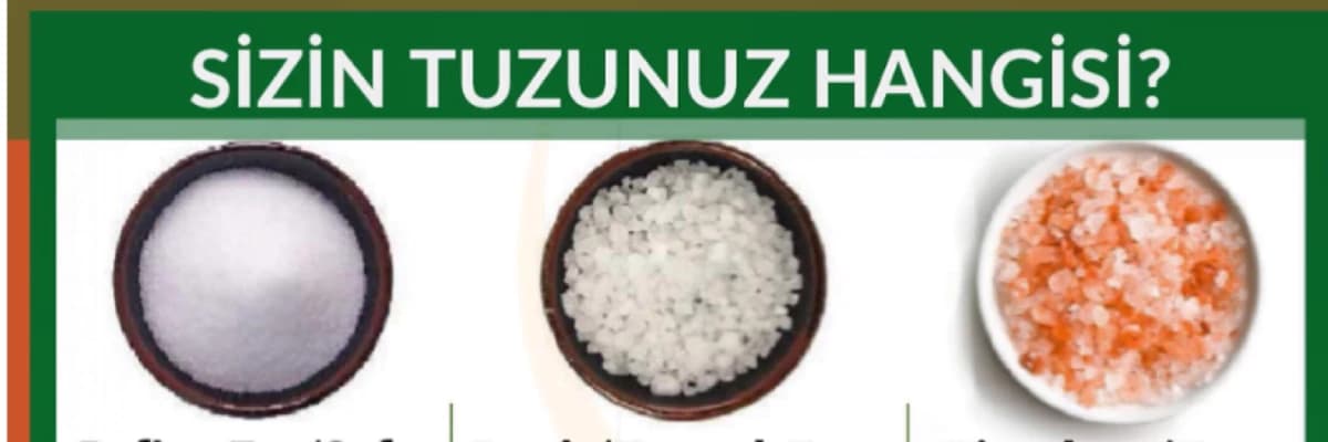 Hangi tuzu kullanmalı?