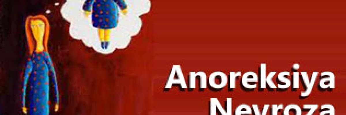 Anoreksiya Nevroza