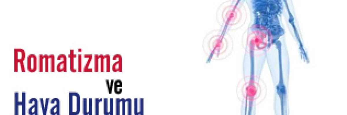 Evet, Romatizma Ağrilariniz Hava Durumu İle İlişkili Ama Hava Durumu Ne İle İlişkili?