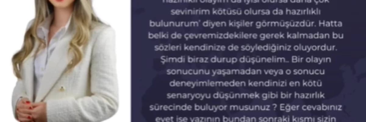 Masum’’ bir pencere: Ben kendimi her zaman en kötüsüne hazırlarım