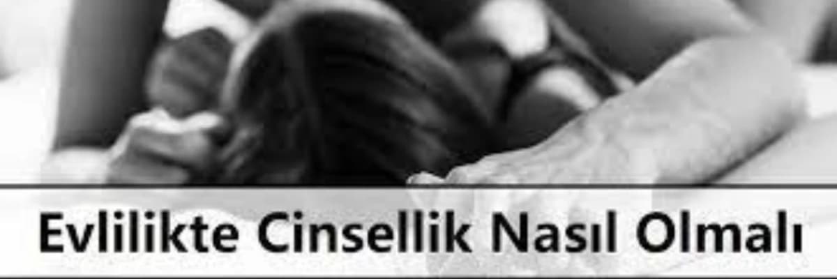Evlilikte Cinsellik