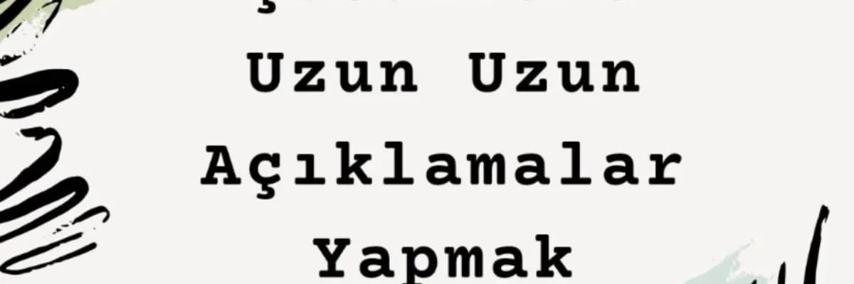 Çocuklara Uzun Uzun Açıklamalar Yapmak