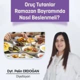 Ramazan Bayramında Beslenme