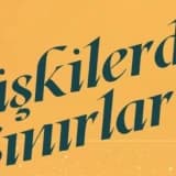 İlişkilerde Sınırlar: Kendini Korumak ve Bağ Kurmak